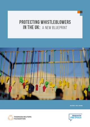 Protecting Whistleblowers in the UK: A New Blueprint
