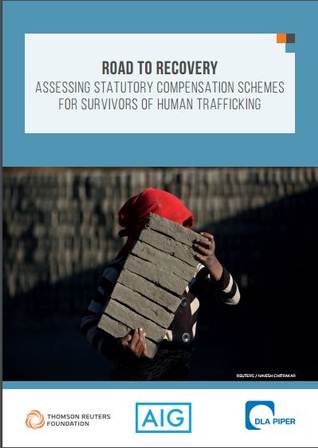 Road to Recovery - Statutory Compensation Schemes for Survivors of Human Trafficking