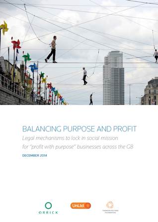 Balancing purpose and profit: Legal mechanisms to lock in social mission for "profit with purpose" businesses across the G8