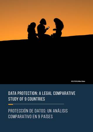 Data protection: a legal comparative study of 9 countries / Protección de datos: un análisis comparativo en 9 países